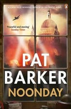 Noonday 9780241966037 Pat Barker, Boeken, Verzenden, Gelezen, Pat Barker