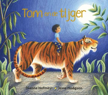 Tom en de tijger - Dianne Hofmeyr 9789060389041, Verzenden, Zo goed als nieuw, Dianne Hofmeyr