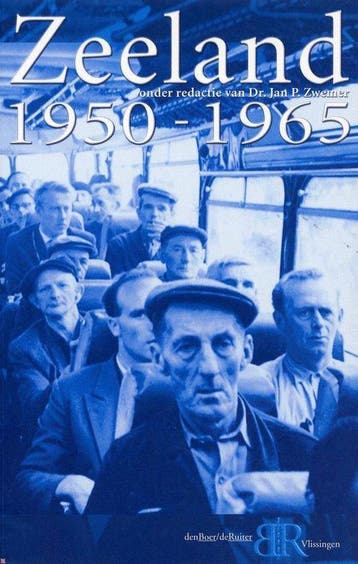 Zeeland 1950-1965 9789074576567 J. Zwemer, Boeken, Verzenden, Gelezen, J. Zwemer