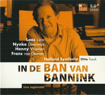 cd digi - Holland Symfonia - In De Ban Van Bannink, Verzenden, Zo goed als nieuw