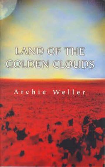 Land of the Golden Clouds 9781864483383 Archie Weller, Boeken, Verzenden, Gelezen, Archie Weller