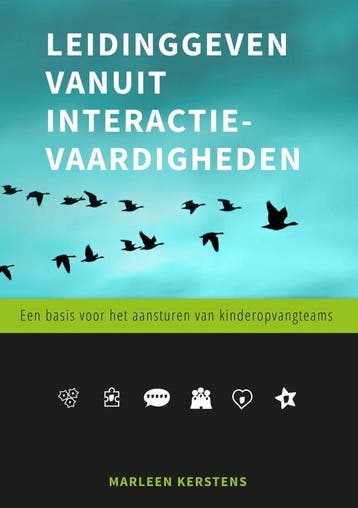 9789088508394 Leidinggeven vanuit interactievaardigheden, Verzenden, Nieuw, Marleen Kerstens