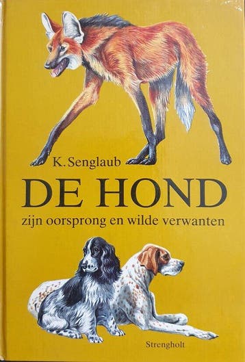 De hond. Zijn oorsprong en wilde verwanten. Hardcover,, Verzenden, Gelezen, Senglaub