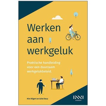 Werken aan werkgeluk - Griet Deca 9789463888707, Verzenden, Zo goed als nieuw, Griet Deca
