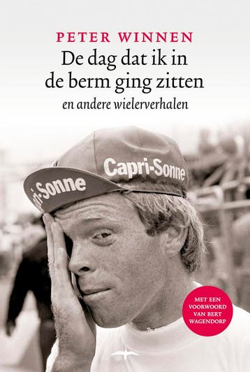 De Dag Dat Ik In De Berm Ging Zitten | Peter Winnen | Nieuw, Ophalen of Verzenden, Nieuw, Peter Winnen