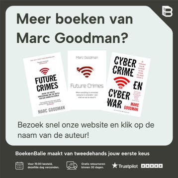 Future Crimes - Marc Goodman 9780385539005, Verzenden, Zo goed als nieuw, Marc Goodman