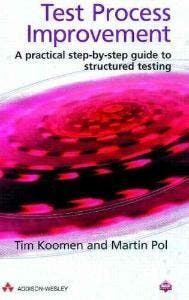 Test Process Improvement:A step-by-step guide to structured, Verzenden, Gelezen, Koomen Tim