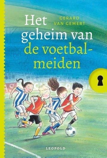 Het geheim van de voetbalmeiden 9789025882846, Verzenden, Zo goed als nieuw, Gerard van Gemert