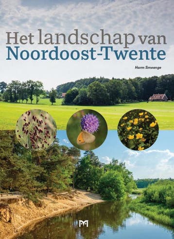 Het landschap van Noordoost-Twente - Harm Smeenge, Verzenden, Gelezen, Harm Smeenge