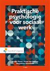 Praktische psychologie voor Sociaal werk, 9789001730321, Verzenden, Zo goed als nieuw, HBO