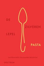 9789000396160 De Zilveren Lepel - Pasta De Zilveren Lepel, Boeken, Kookboeken, Verzenden, Nieuw, De Zilveren Lepel
