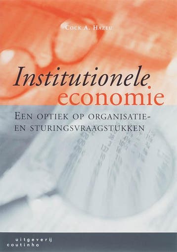 Institutionele economie 9789046900642, Verzenden, Zo goed als nieuw