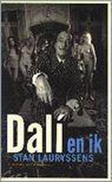 Dalí en ik - Stan Lauryssens 9789056171711, Verzenden, Gelezen, Stan Lauryssens