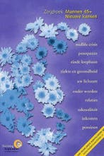 Zorgboek Mannen 45+ Nieuwe kansen 9789072248763, Verzenden, Zo goed als nieuw