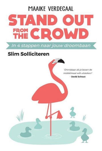 Stand out from the crowd - Maaike Verdegaal 9789493008014, Verzenden, Gelezen, Maaike Verdegaal