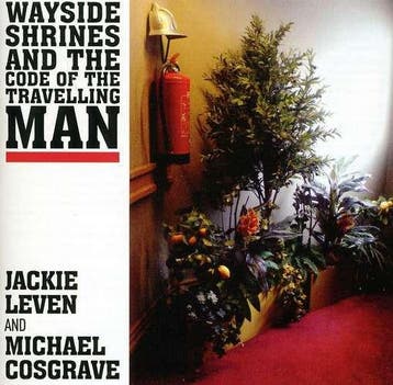 cd - Jackie Leven and Michael Cosgrave - Wayside Shrines..., Verzenden, Zo goed als nieuw
