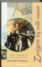 Zwijgen bij volle maan / Essayistische theologie H. Vreekamp, Boeken, Verzenden, Zo goed als nieuw, H. Vreekamp