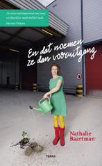 En dat noemen ze dan vooruitgang 9789089899743, Verzenden, Gelezen, Nathalie Baartman