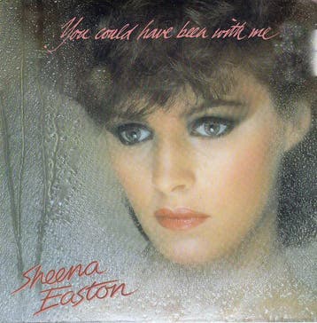 Single vinyl / 7 inch - Sheena Easton - You Could Have Be..., Verzenden, Zo goed als nieuw, 7 inch, Pop