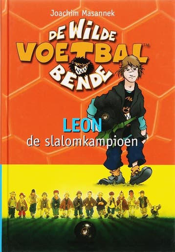 Leon, de slalomkampioen / De wilde voetbalbende / 1, Boeken, Verzenden, Zo goed als nieuw, Joachim Masannek
