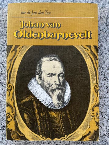 Johan van Oldenbarnevelt, Gelezen, Verzenden, Politiek, Mr. Dr. Jan den Tex