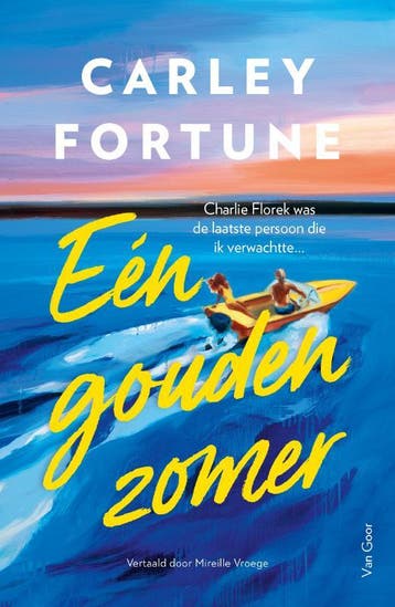 Eén Gouden Zomer | Carley Fortune | Nieuw, Ophalen of Verzenden, Nieuw, Carley Fortune