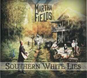 cd - Martha Fields - Southern White Lies, Verzenden, Zo goed als nieuw