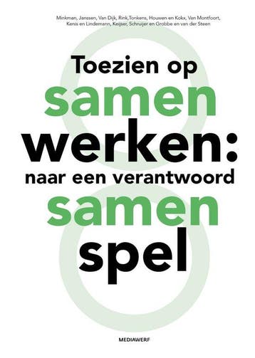 9789083296357 Toezien op samenwerken | Tweedehands, Boeken, Verzenden, Zo goed als nieuw, Mirella Minkman