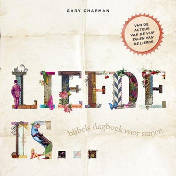 Liefde is... - Gary Chapman 9789029723435, Boeken, Verzenden, Gelezen, Gary Chapman