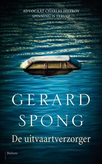 De uitvaartverzorger - Gerard Spong 9789460038389, Verzenden, Zo goed als nieuw, Gerard Spong