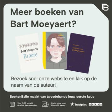 De melkweg 9789045125398 Bart Moeyaert, Boeken, Verzenden, Zo goed als nieuw, Bart Moeyaert