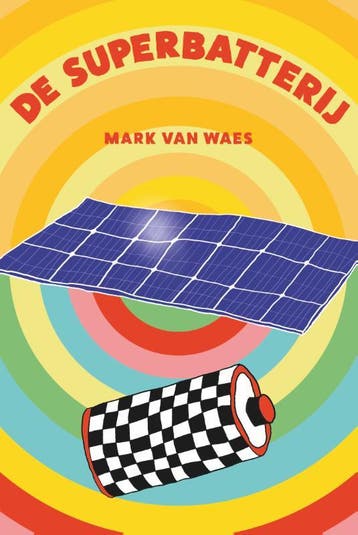 De Superbatterij | Mark Waes | Nieuw, Ophalen of Verzenden, Nieuw, Mark Waes