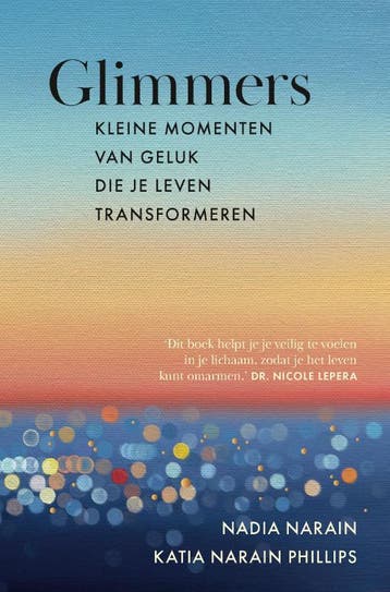 Glimmers | Nadia Narain; Katia Narain Philips | Nieuw, Ophalen of Verzenden, Nieuw, Nadia Narain; Katia Narain Philips