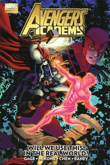 Avengers Academy Volume 2: Will We Use This in the Real Worl, Verzenden, Zo goed als nieuw