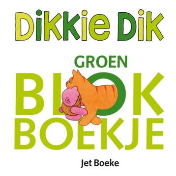 Dikkie Dik - Jet Boeke 9789025747435, Boeken, Kinderboeken | Baby's en Peuters, Verzenden, Gelezen, Jet Boeke