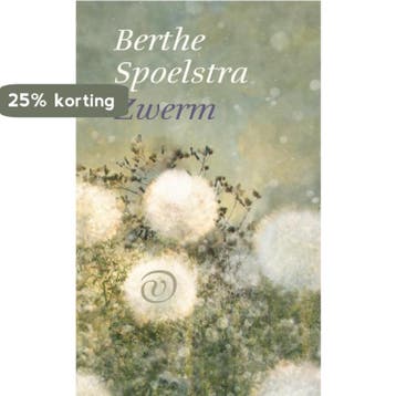 Zwerm - Berthe Spoelstra 9789028212343, Boeken, Verzenden, Gelezen, Berthe Spoelstra