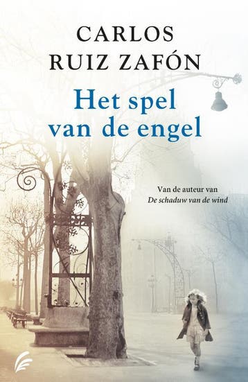 Het spel van de engel / Het kerkhof der vergeten boeken / 2, Verzenden, Gelezen, Carlos Ruiz Zafón