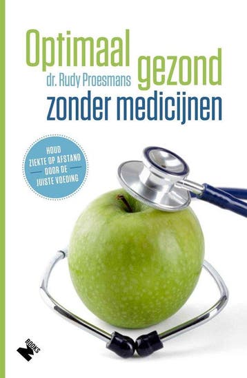 9789022334041 Optimaal gezond zonder medicijnen, Boeken, Verzenden, Zo goed als nieuw, Rudy Proesmans