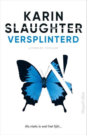 Versplinterd | Karin Slaughter | Nieuw, Boeken, Ophalen of Verzenden, Nieuw, Karin Slaughter