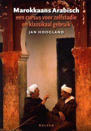 Marokkaans Arabisch - Jan Hoogland 9789054600190, Verzenden, Zo goed als nieuw, Jan Hoogland