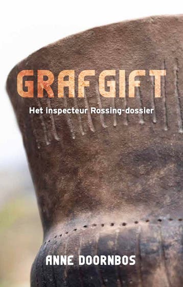Grafgift / Inspecteur Rossing / 3 - Anne Doornbos, Verzenden, Zo goed als nieuw, Anne Doornbos