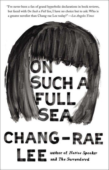 On Such a Full Sea - Chang-Rae Lee 9781594633621, Verzenden, Gelezen, Chang-Rae Lee