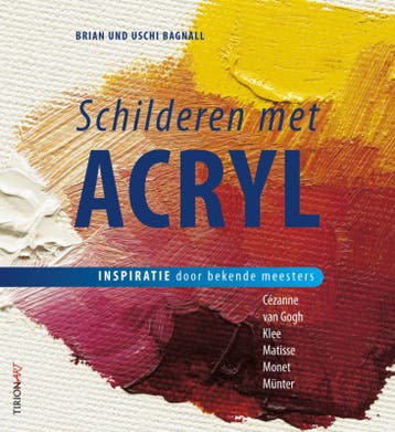 Schilderen met acryl - Brian Bagnall 9789043913263, Verzenden, Gelezen, Brian Bagnall