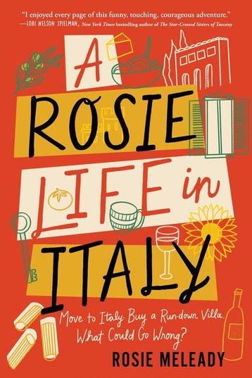 A Rosie Life in Italy - Rosie Meleady 9781464222665, Verzenden, Gelezen, Rosie Meleady