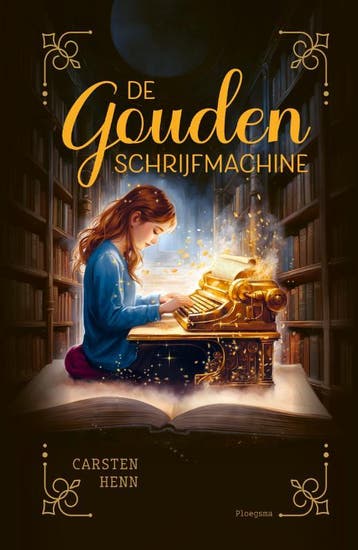 De Gouden Schrijfmachine | Carsten Henn | Nieuw, Ophalen of Verzenden, Nieuw, Carsten Henn