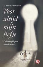 Voor altijd mijn liefje 9789462972469 Sybren Kalkman, Verzenden, Gelezen, Sybren Kalkman