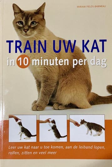 Train uw kat in 10 minuten per dag - Miriam Fields- Rabineau, Verzenden, Gelezen, Miriam Fields- Rabineau