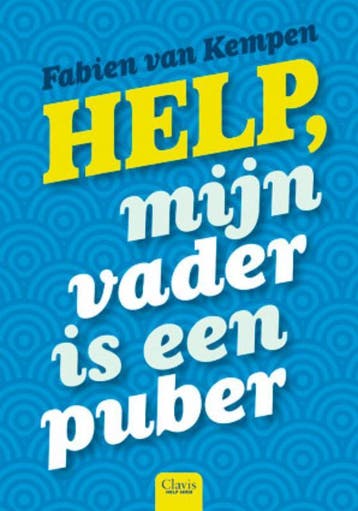 Help, mijn vader is een puber - Fabien van Kempen, Verzenden, Gelezen, Fabien van Kempen
