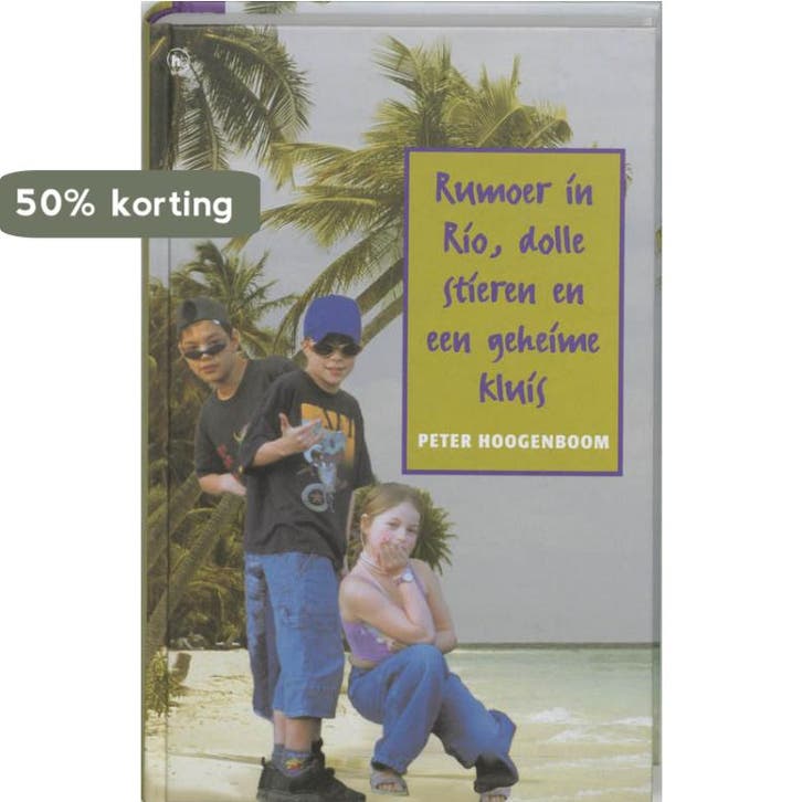 Rumoer in Rio, dolle stieren en een geheime kluis, Boeken, Kinderboeken | Jeugd | 13 jaar en ouder, Gelezen, Verzenden