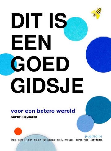Dit is een goed gidsje - Marieke Eyskoot 9789022591826, Boeken, Verzenden, Zo goed als nieuw, Marieke Eyskoot